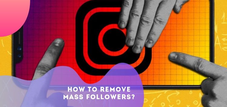 How to remove mass followers?