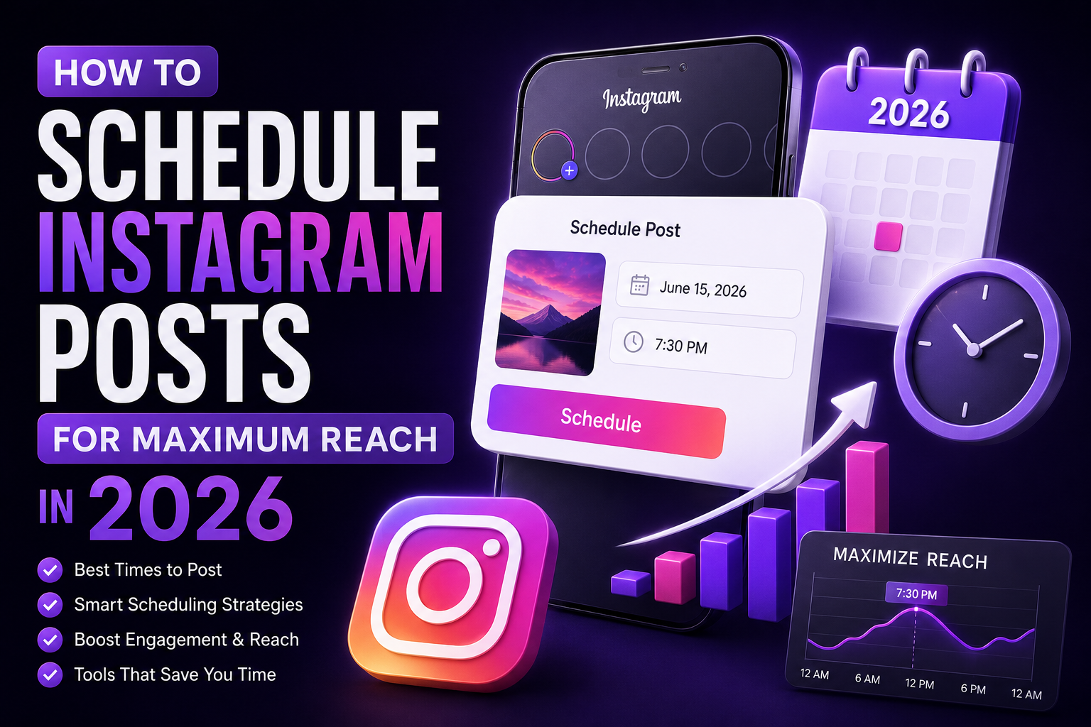 How to Schedule Instagram Posts for Maximum Reach in 2026