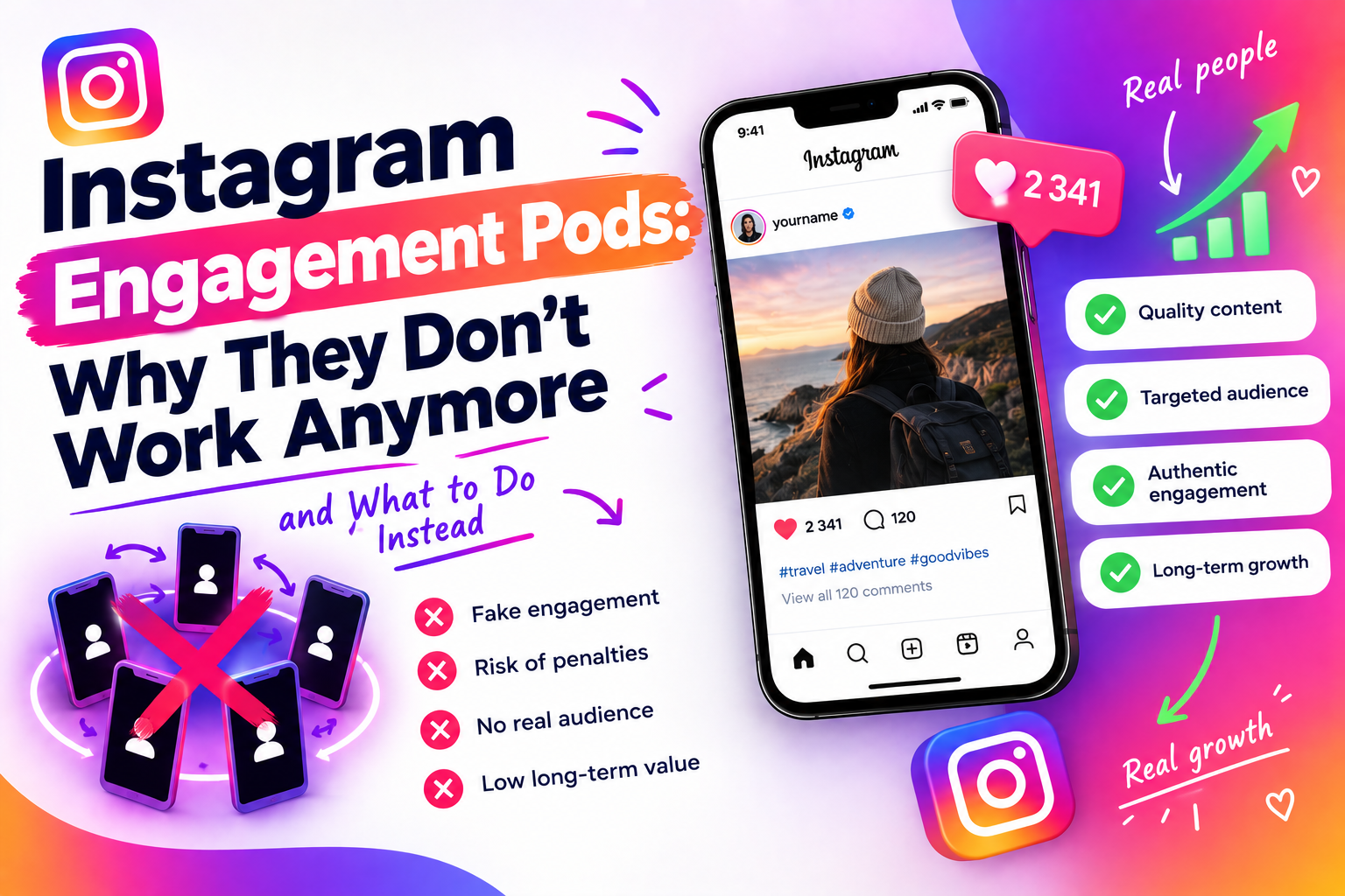 Instagram Engagement Pods: Why They Don't Work Anymore and What to Do Instead